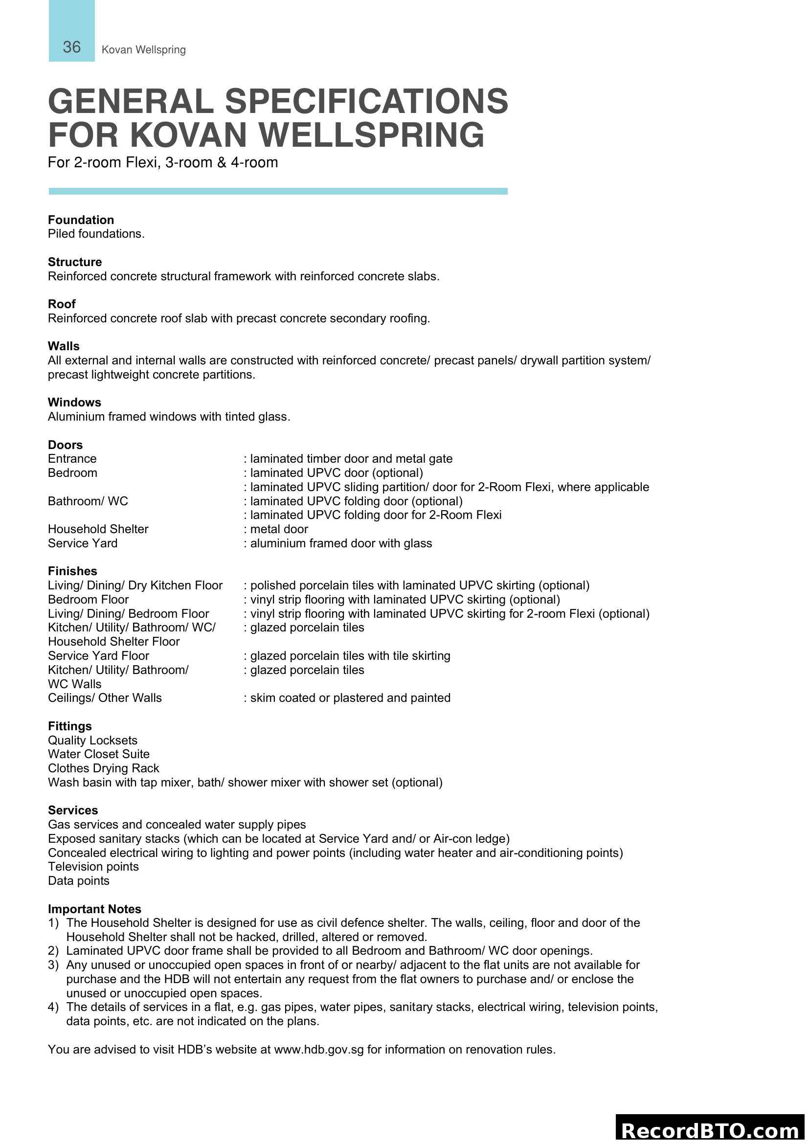 Kovan Wellspring General Specifications